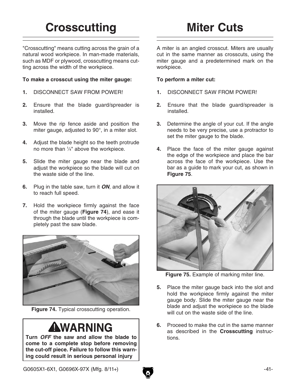 Crosscutting miter cuts | Grizzly 12" Left Tilting Table Saw G0605X1 User Manual | Page 43 / 100