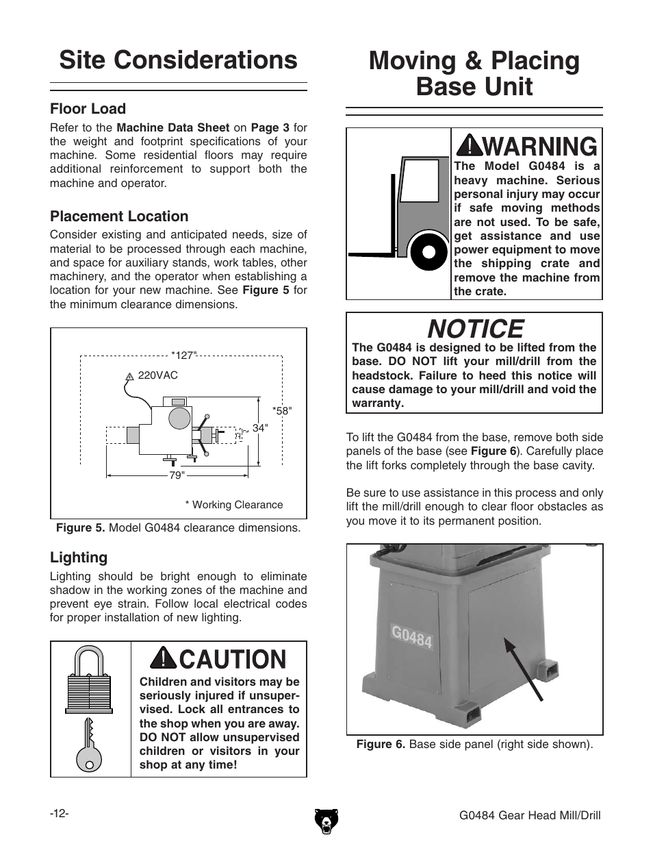 Site considerations, Moving & placing base unit, Notice | Grizzly G0484 User Manual | Page 14 / 48
