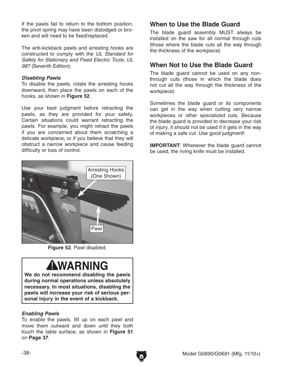 When to use the blade guard, When not to use the blade guard | Grizzly G0690 User Manual | Page 40 / 92