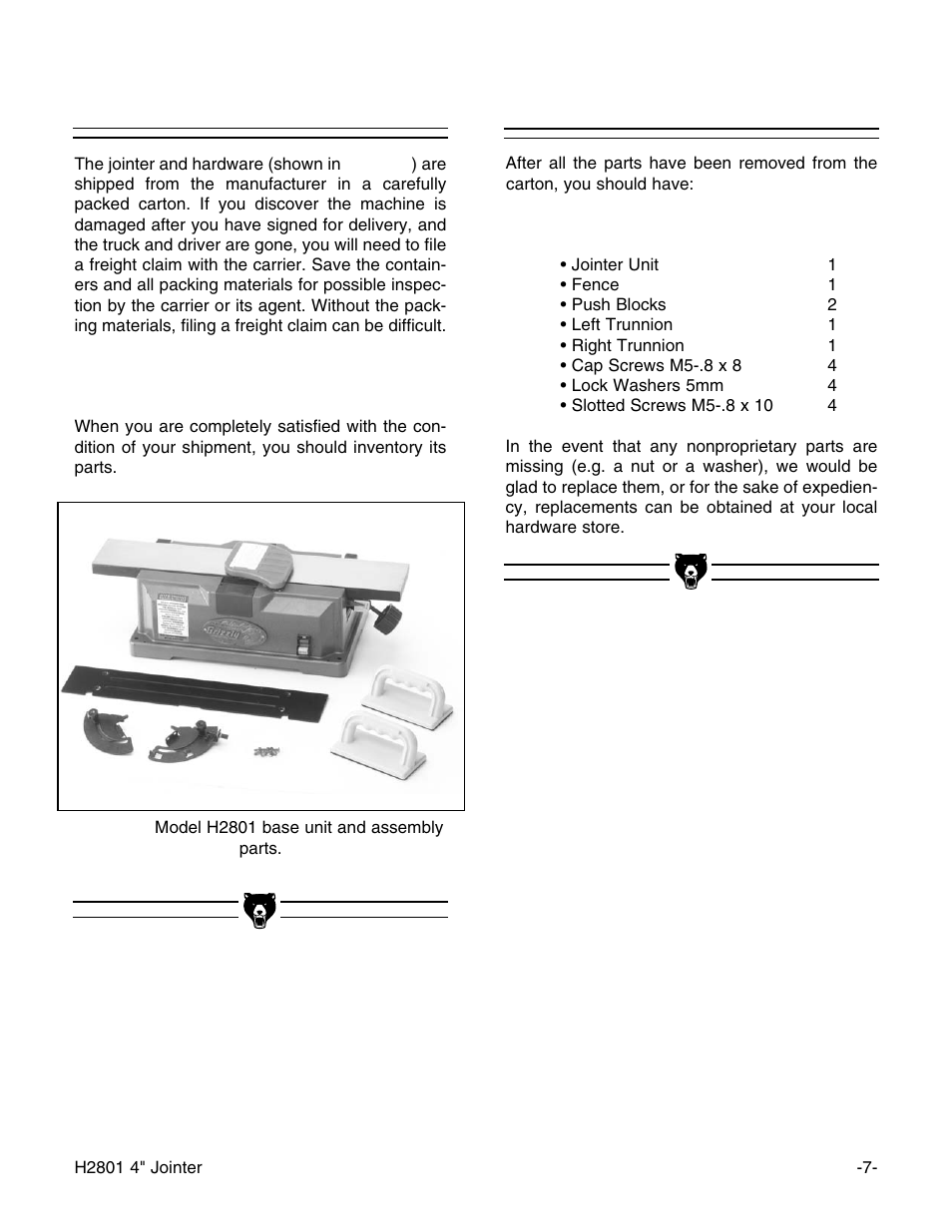 Unpacking, Piece inventory | Grizzly H2801 User Manual | Page 9 / 32