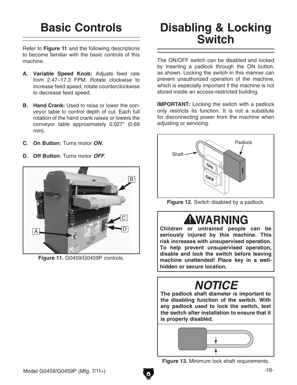 Basic controls, Notice, Disabling & locking switch | Grizzly 12" Drum Sander G0459 User Manual | Page 21 / 56
