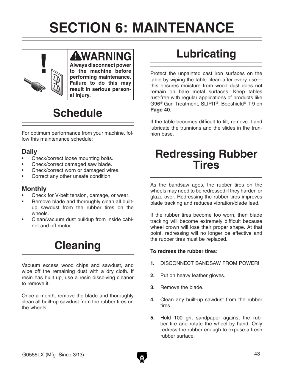 Lubricating, Cleaning, Schedule | Redressing rubber tires | Grizzly Deluxe Bandsaw G0555LX User Manual | Page 45 / 68