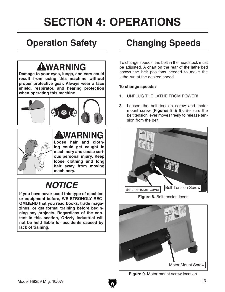 Operation safety, Notice, Changing speeds | Grizzly 10" x 18" benchtop lathe H8259 User Manual | Page 15 / 36