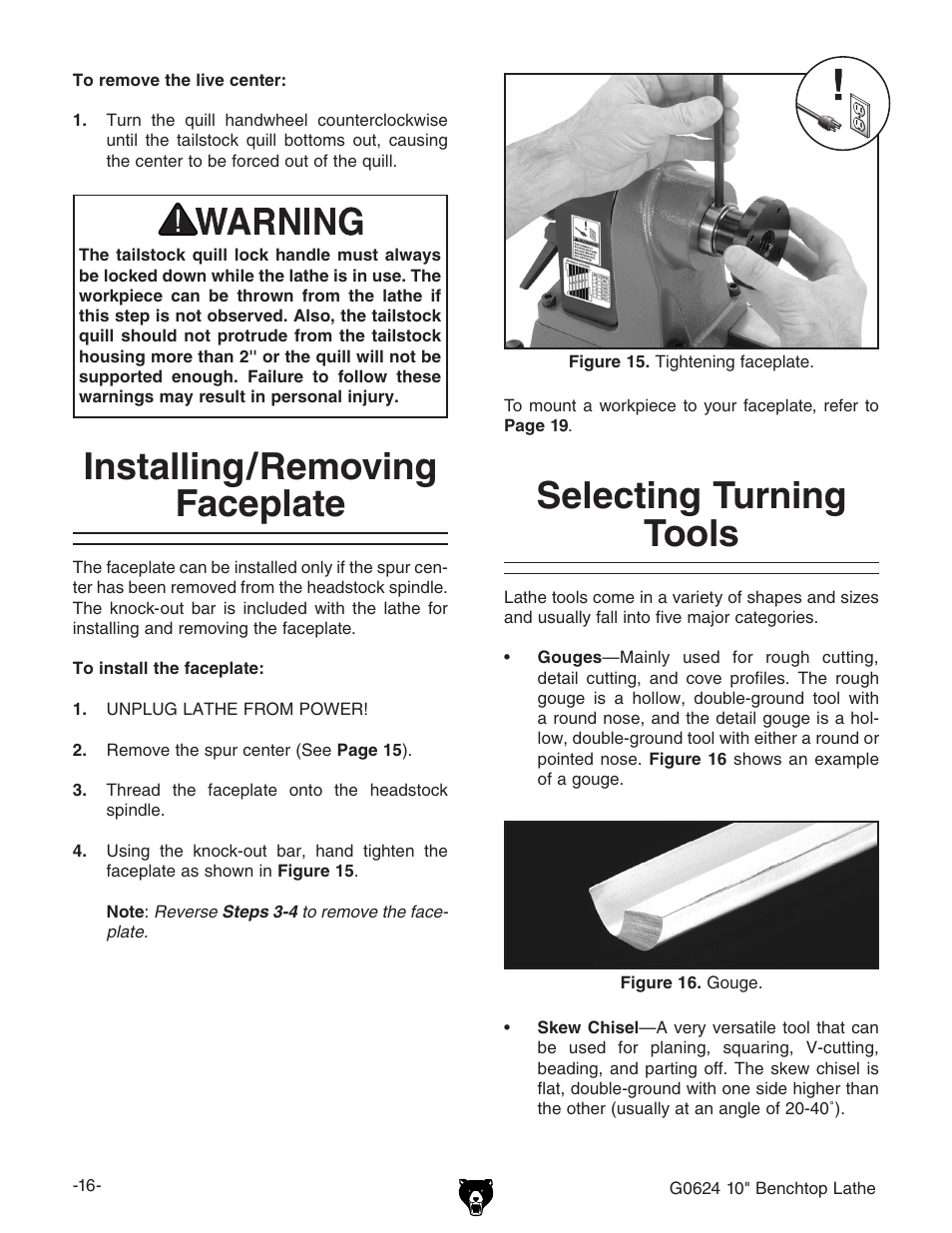 Installing/removing faceplate, Selecting turning tools | Grizzly G0624 User Manual | Page 18 / 36