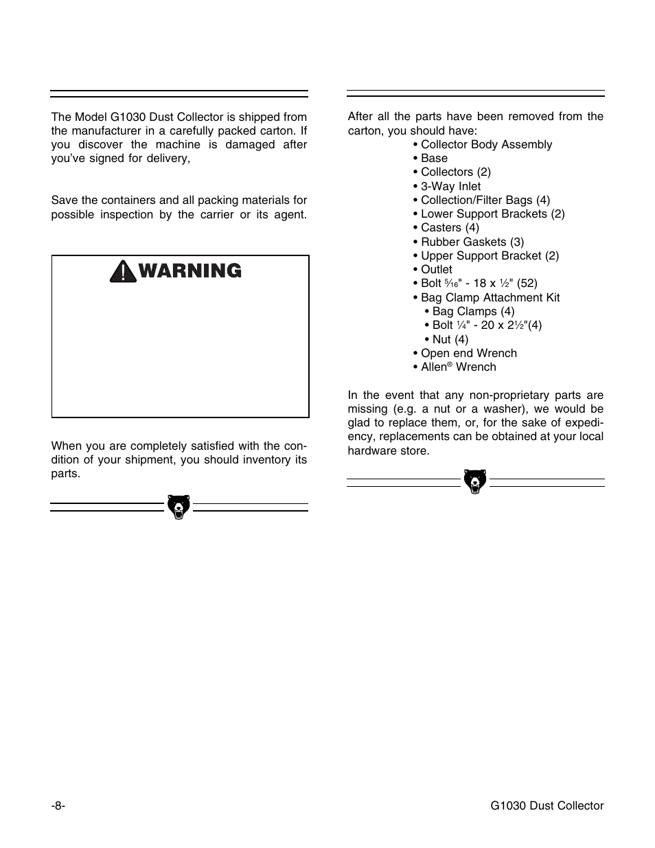 Unpacking, Piece inventory | Grizzly G1030 User Manual | Page 10 / 26