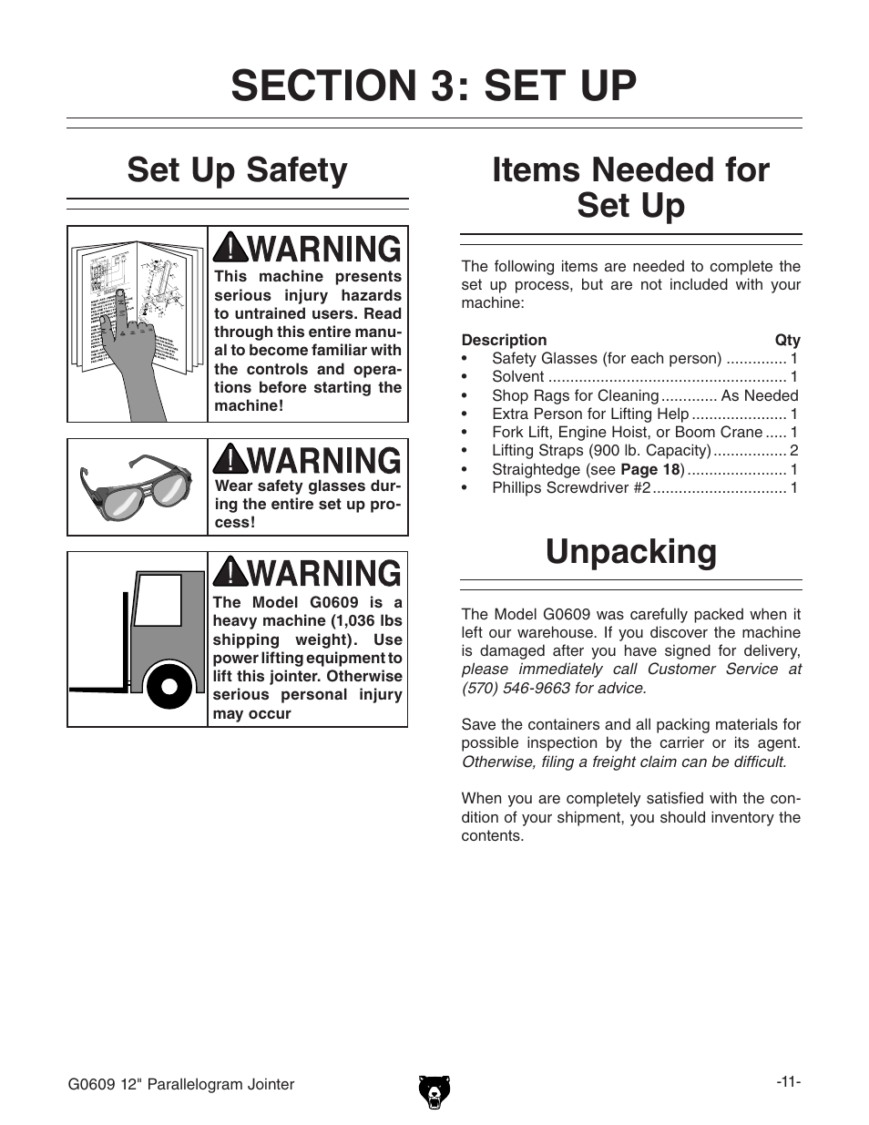 Set up safety, Items needed for set up, Unpacking | Grizzly 12" Jointer w/spiral cutterhead manual insert g0609X User Manual | Page 26 / 73