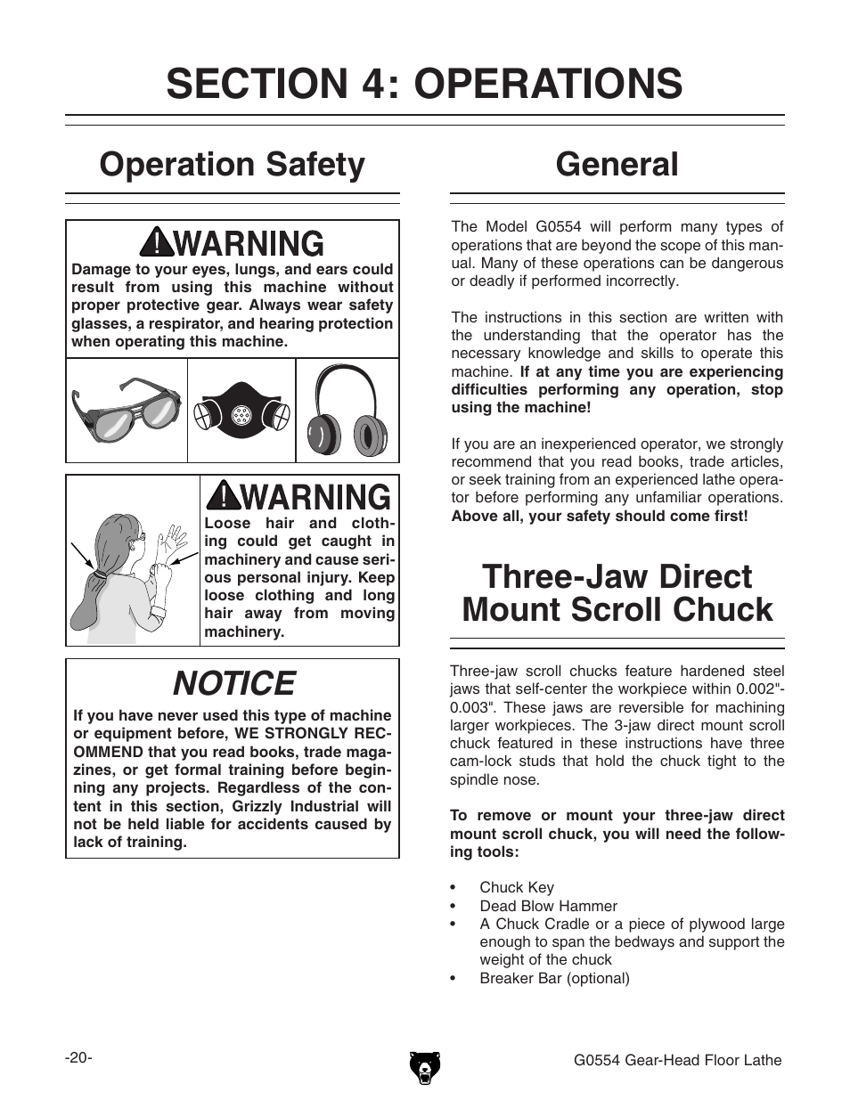Operation safety, Notice, General | Three-jaw direct mount scroll chuck | Grizzly G0554 User Manual | Page 22 / 92