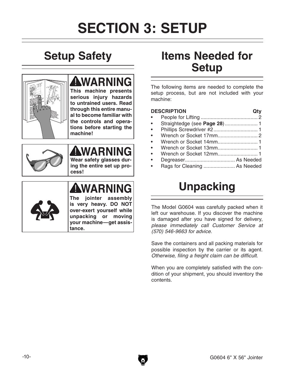 Setup safety, Items needed for setup, Unpacking | Grizzly G0604 User Manual | Page 12 / 56