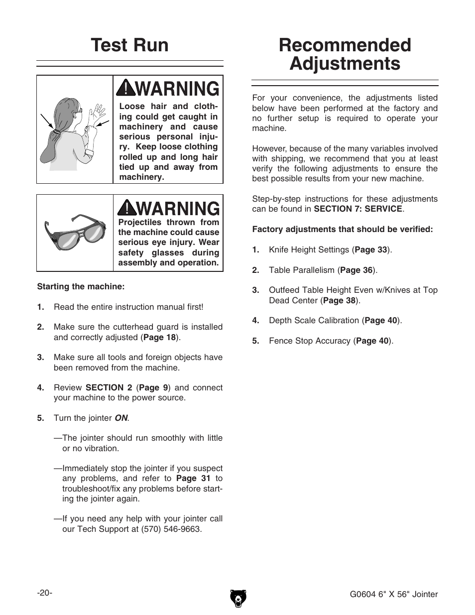 Test run, Recommended adjustments | Grizzly G0604 User Manual | Page 22 / 56
