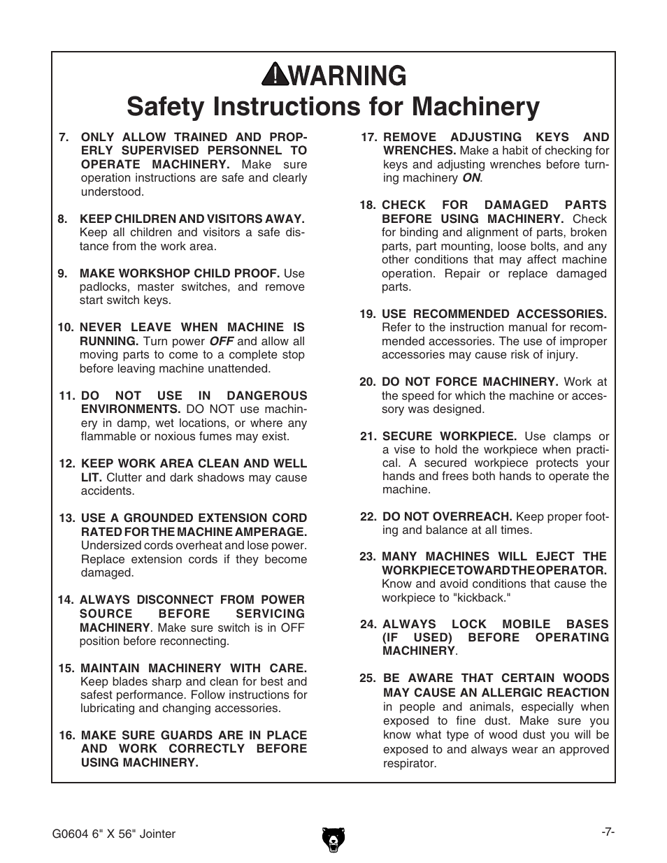 Safety instructions for machinery | Grizzly G0604 User Manual | Page 9 / 56