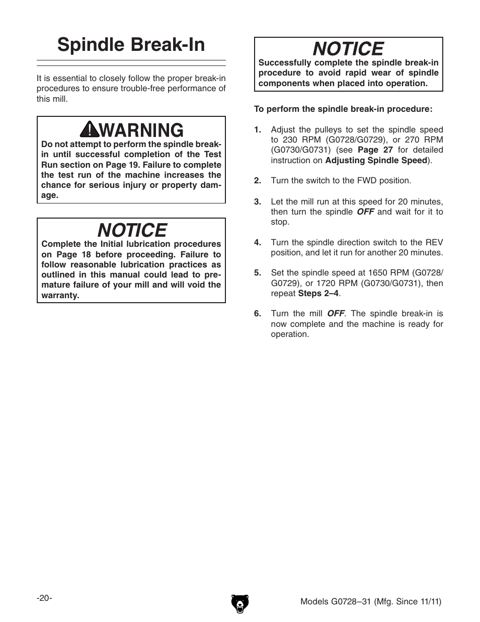 Spindle break-in, Notice | Grizzly Vertical Milling Machines G0728 User Manual | Page 22 / 60