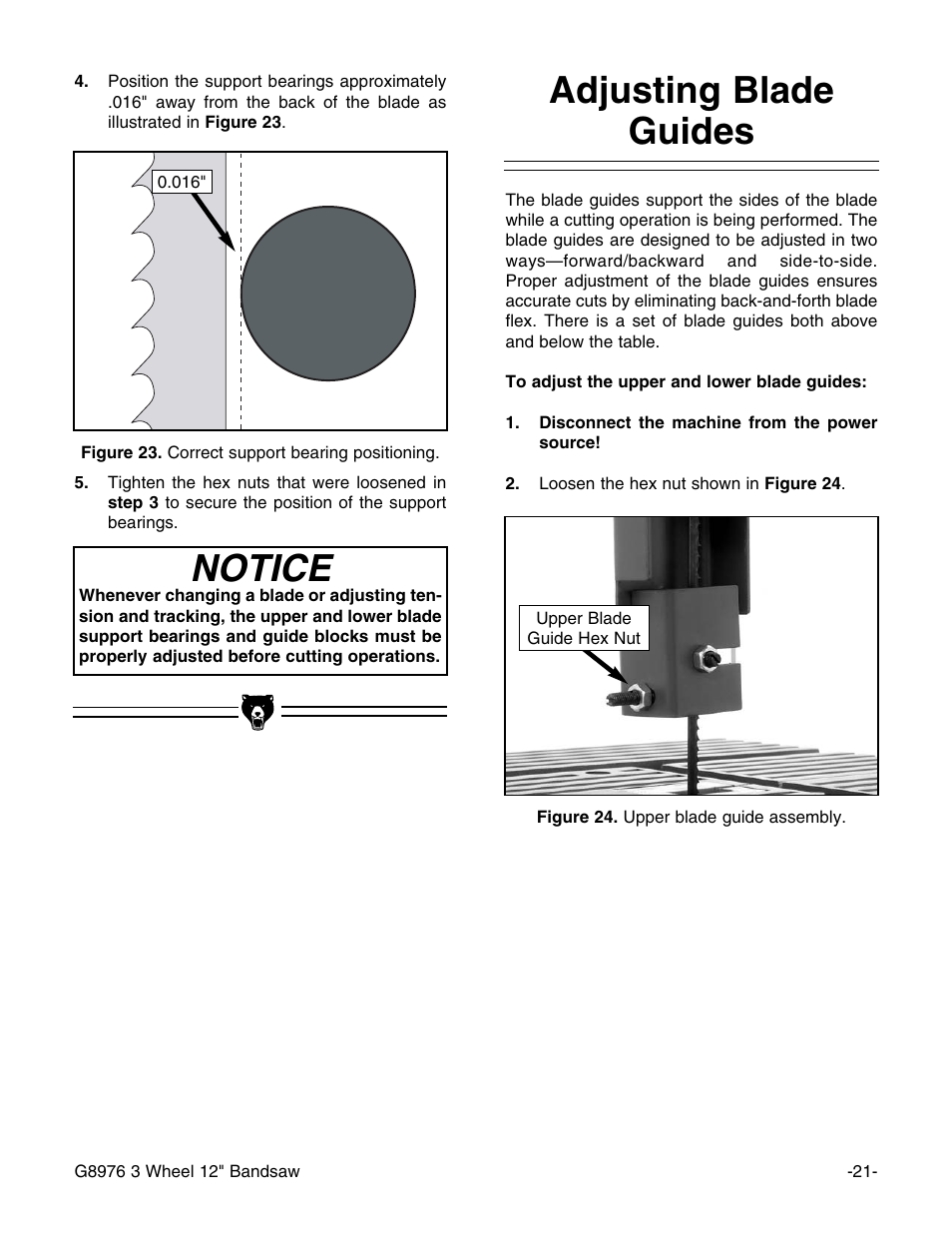 Notice, Adjusting blade guides | Grizzly 3 Wheel 12" Bandsaw G8976 User Manual | Page 23 / 46