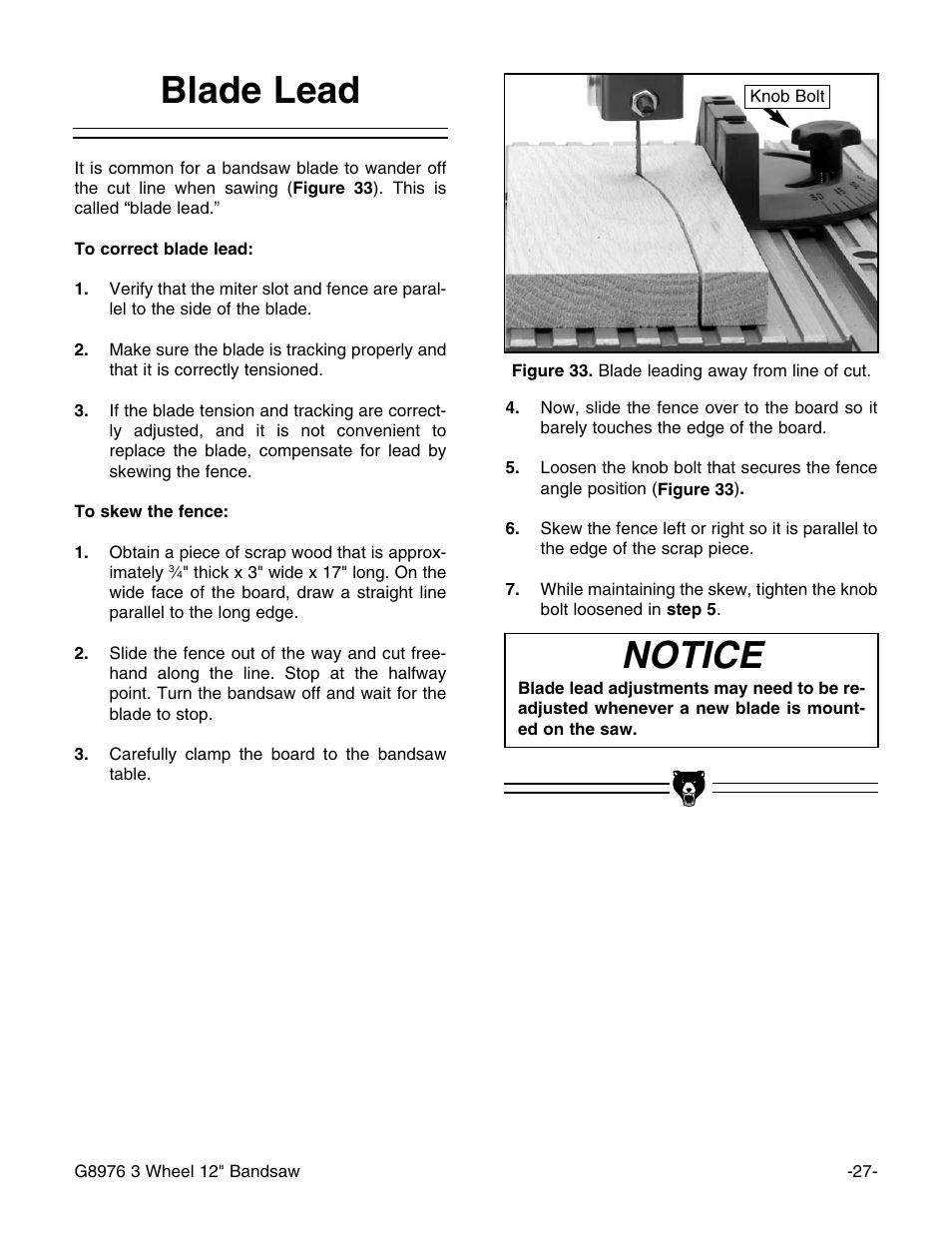 Notice, Blade lead | Grizzly 3 Wheel 12" Bandsaw G8976 User Manual | Page 29 / 46