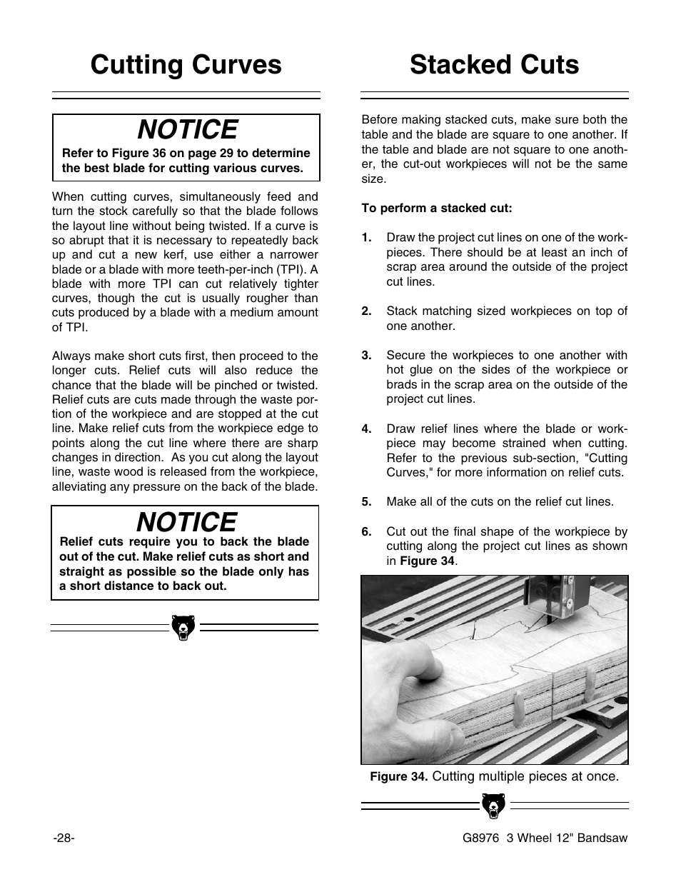 Notice, Cutting curves stacked cuts | Grizzly 3 Wheel 12" Bandsaw G8976 User Manual | Page 30 / 46