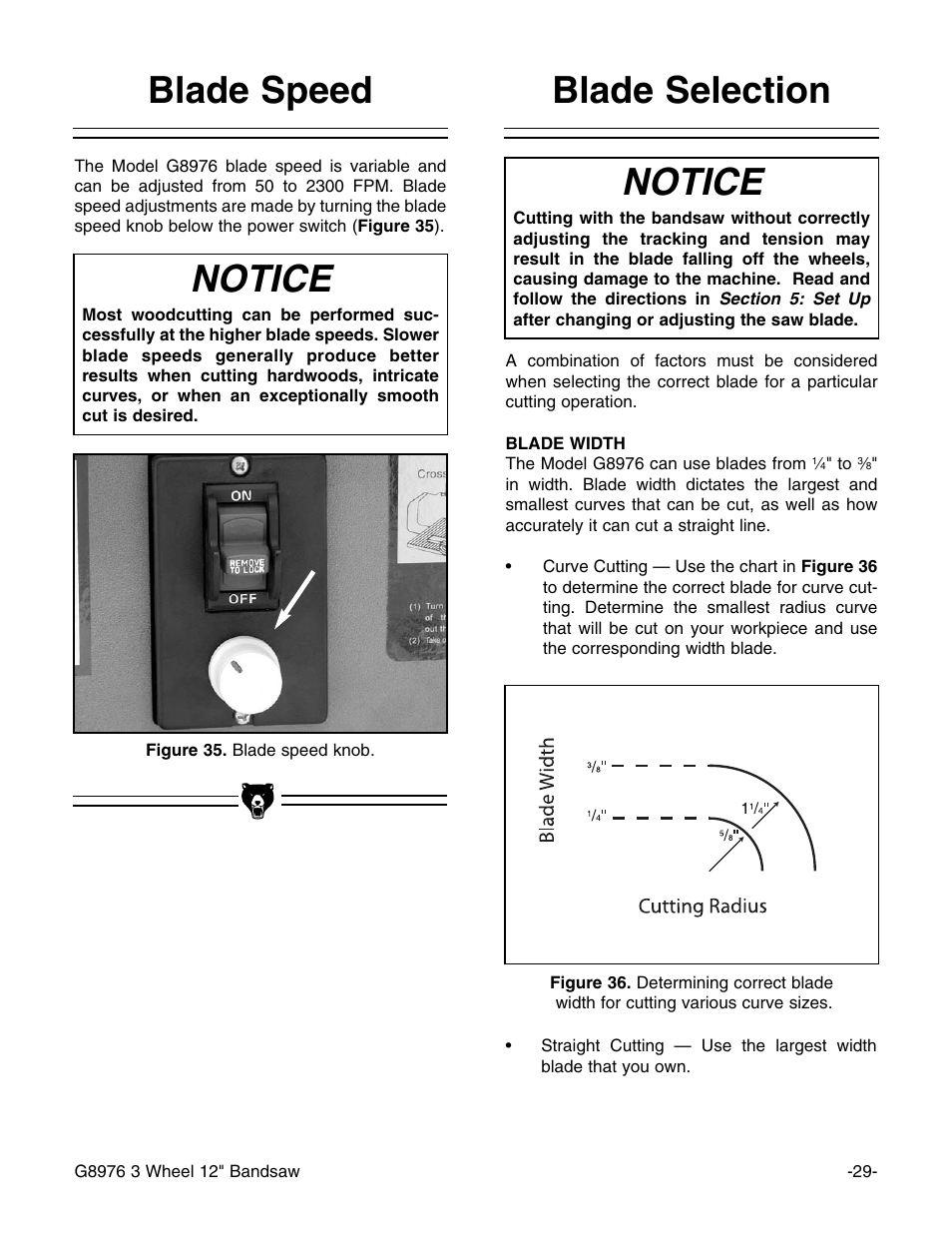 Notice, Blade speed blade selection | Grizzly 3 Wheel 12" Bandsaw G8976 User Manual | Page 31 / 46