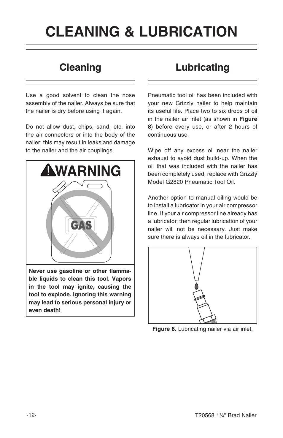 Cleaning & lubrication, Lubricating, Cleaning | Grizzly 1 1/4" Brad Nailer T20568 User Manual | Page 14 / 20