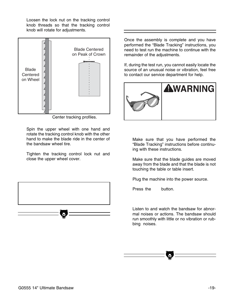 Test run, Notice | Grizzly G0555 User Manual | Page 21 / 55