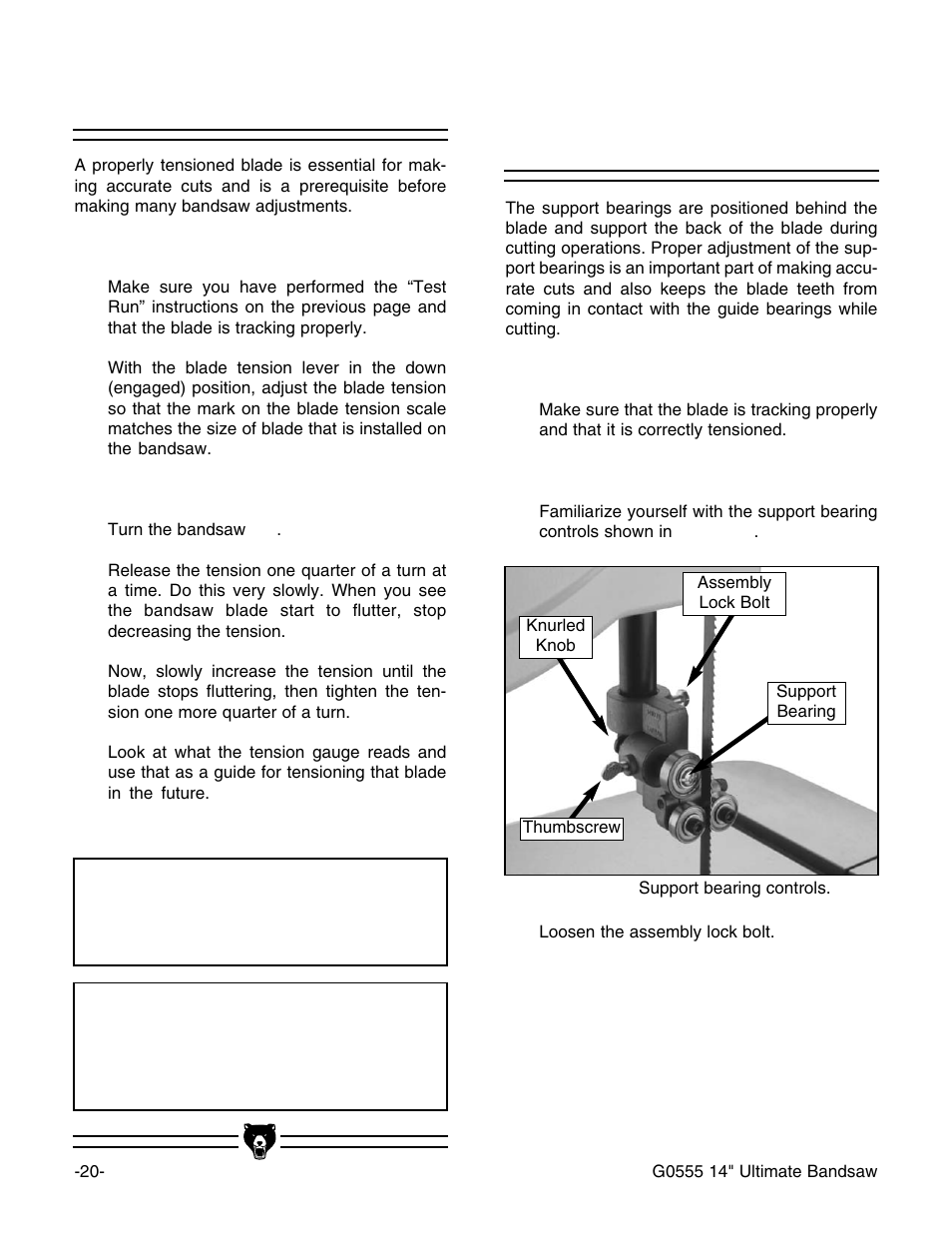 Tensioning blade, Notice, Adjusting support bearings | Grizzly G0555 User Manual | Page 22 / 55