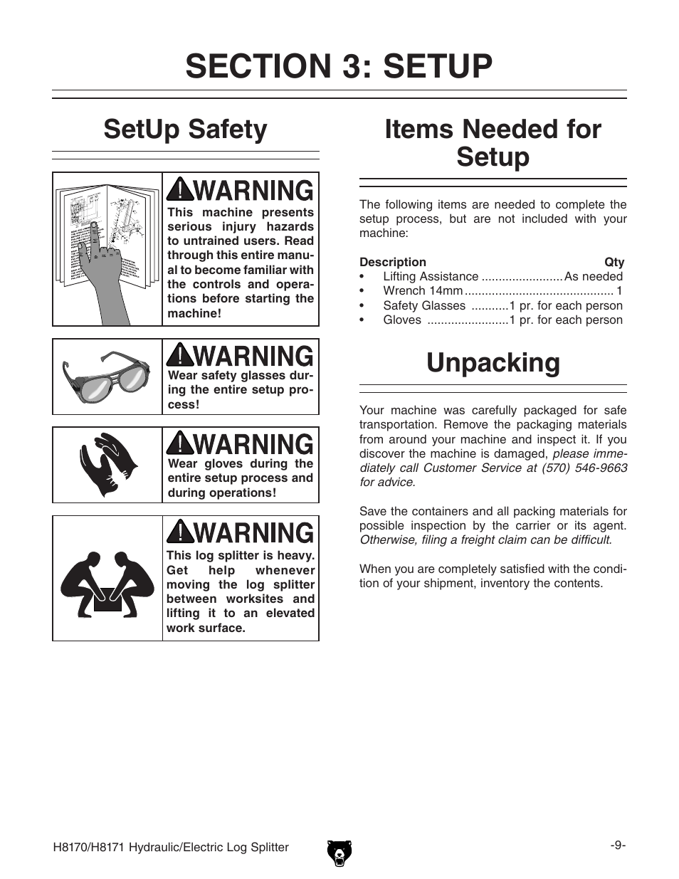 Setup safety, Items needed for setup, Unpacking | Grizzly HYDRAULIC/ELECTRIC LOG SPLITTER H8170 User Manual | Page 11 / 32