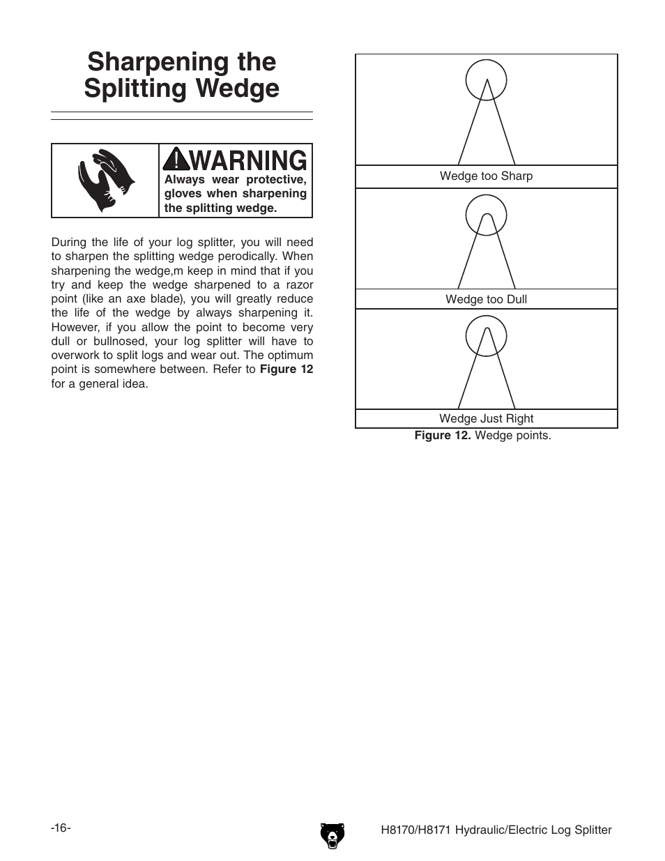Sharpening the splitting wedge | Grizzly HYDRAULIC/ELECTRIC LOG SPLITTER H8170 User Manual | Page 18 / 32