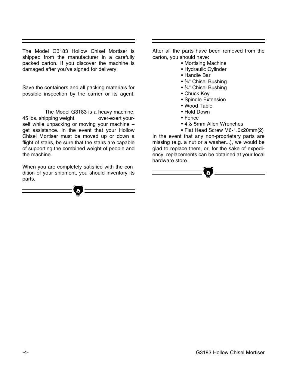 Unpacking, Piece inventory | Grizzly G3183 User Manual | Page 6 / 26