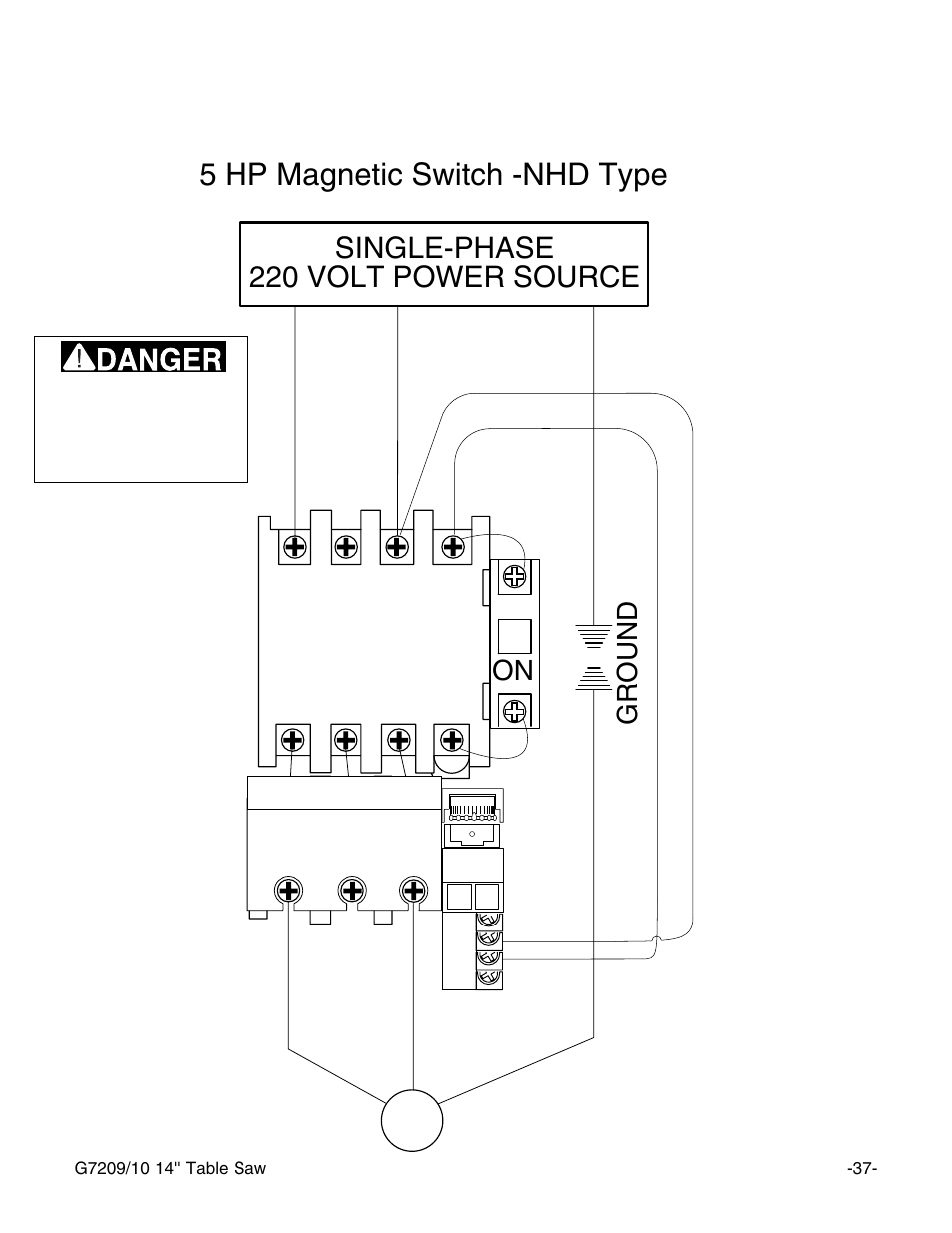 5 hp magnetic switch -nhd type, Single-phase 220 volt power source, Ground | Grizzly 14" Professional Cabinet Saw G7209 User Manual | Page 39 / 52