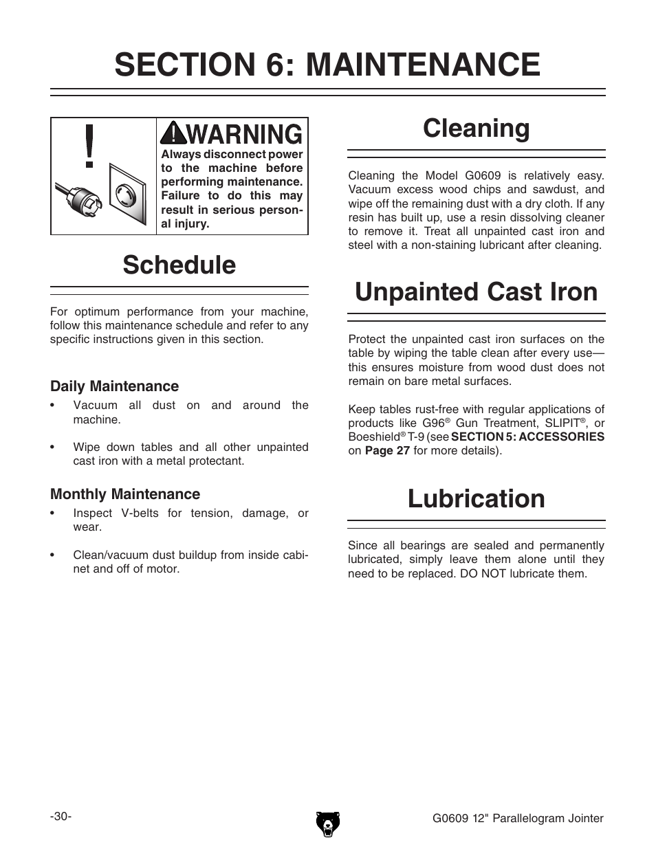 Cleaning, Unpainted cast iron, Schedule | Lubrication | Grizzly 12" Parallelogram Jointer G0609 User Manual | Page 33 / 61