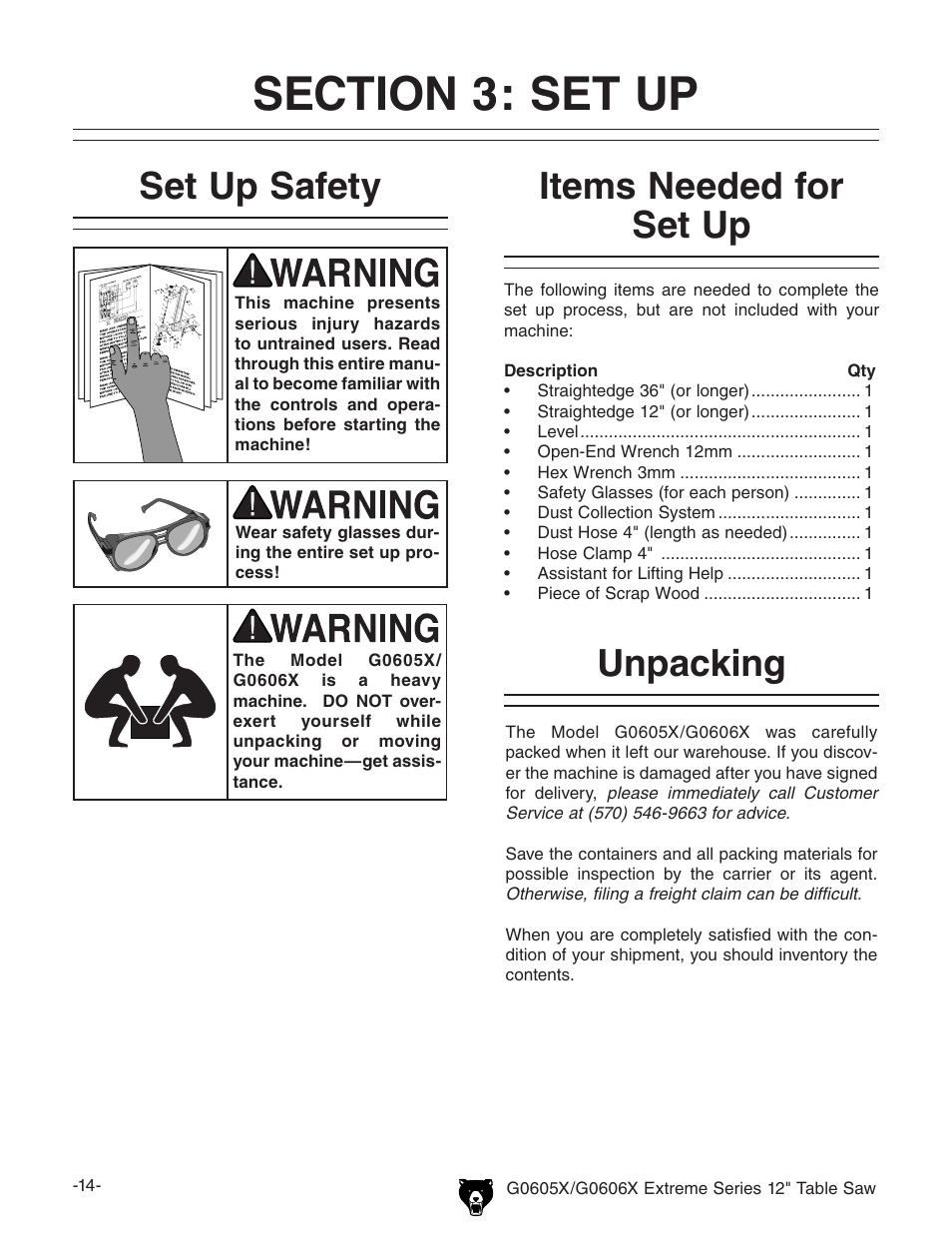 Set up safety, Items needed for set up, Unpacking | Grizzly G0605X User Manual | Page 16 / 76