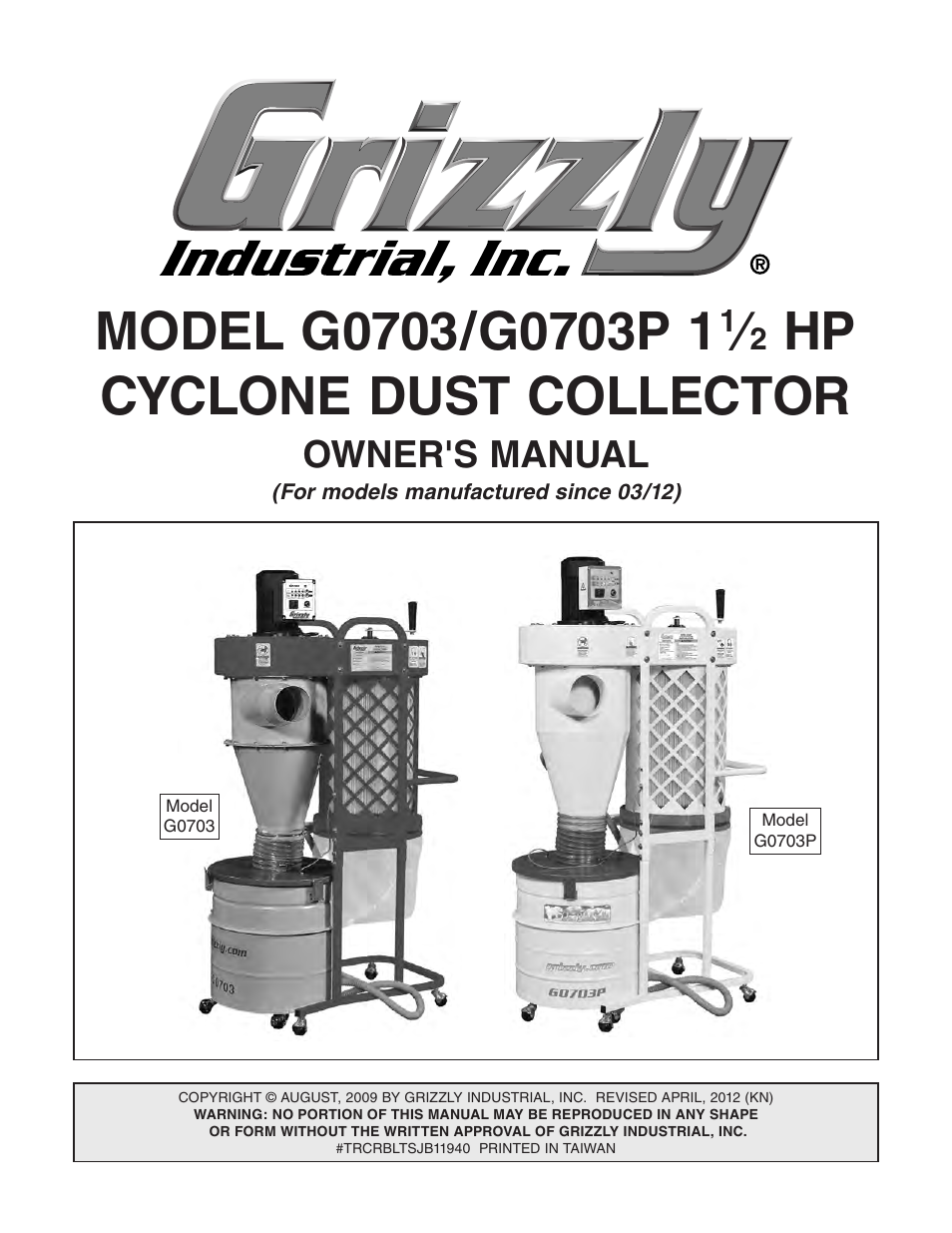 Grizzly 1 1/2 HP Cyclone G0703 User Manual | 56 pages