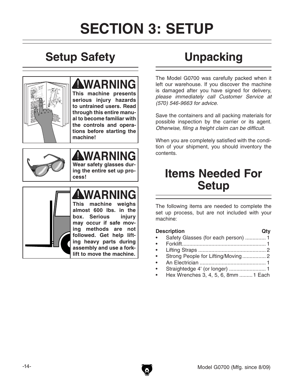 Section 3: setup, Setup safety unpacking items needed for setup, Unpacking setup safety | Items needed for setup | Grizzly G0700 User Manual | Page 16 / 88