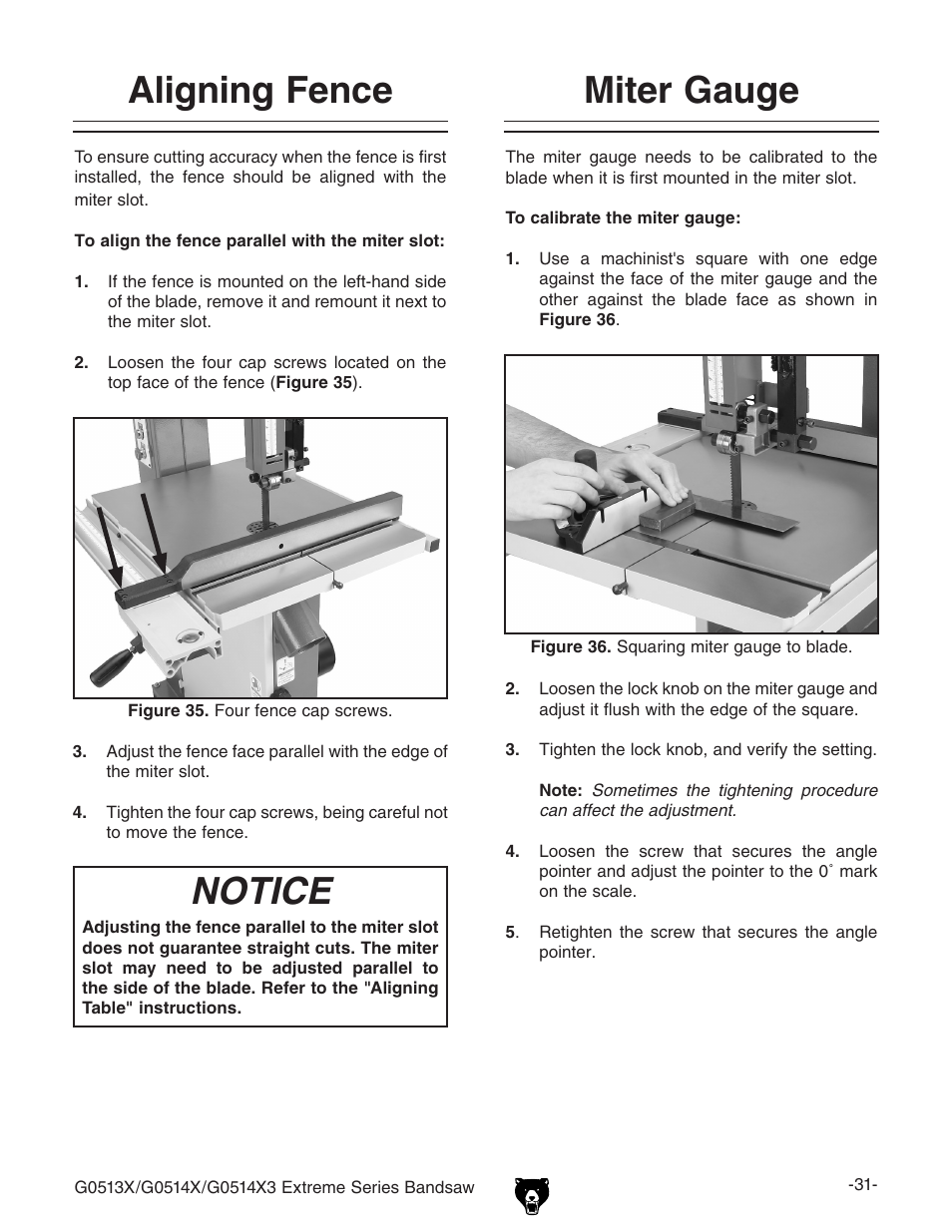 Aligning fence, Miter gauge, Notice | Grizzly G0513X User Manual | Page 33 / 76