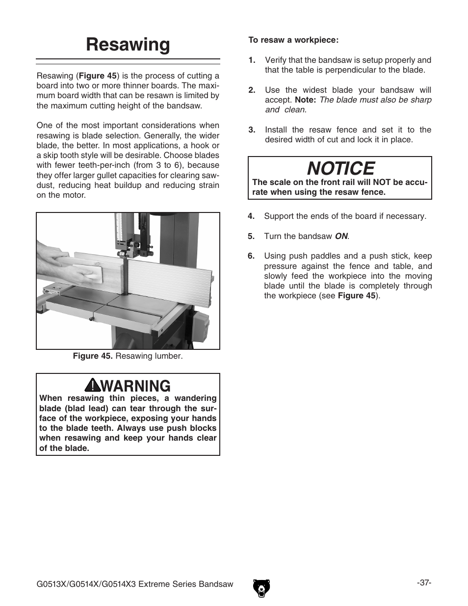 Resawing, Notice | Grizzly G0513X User Manual | Page 39 / 76