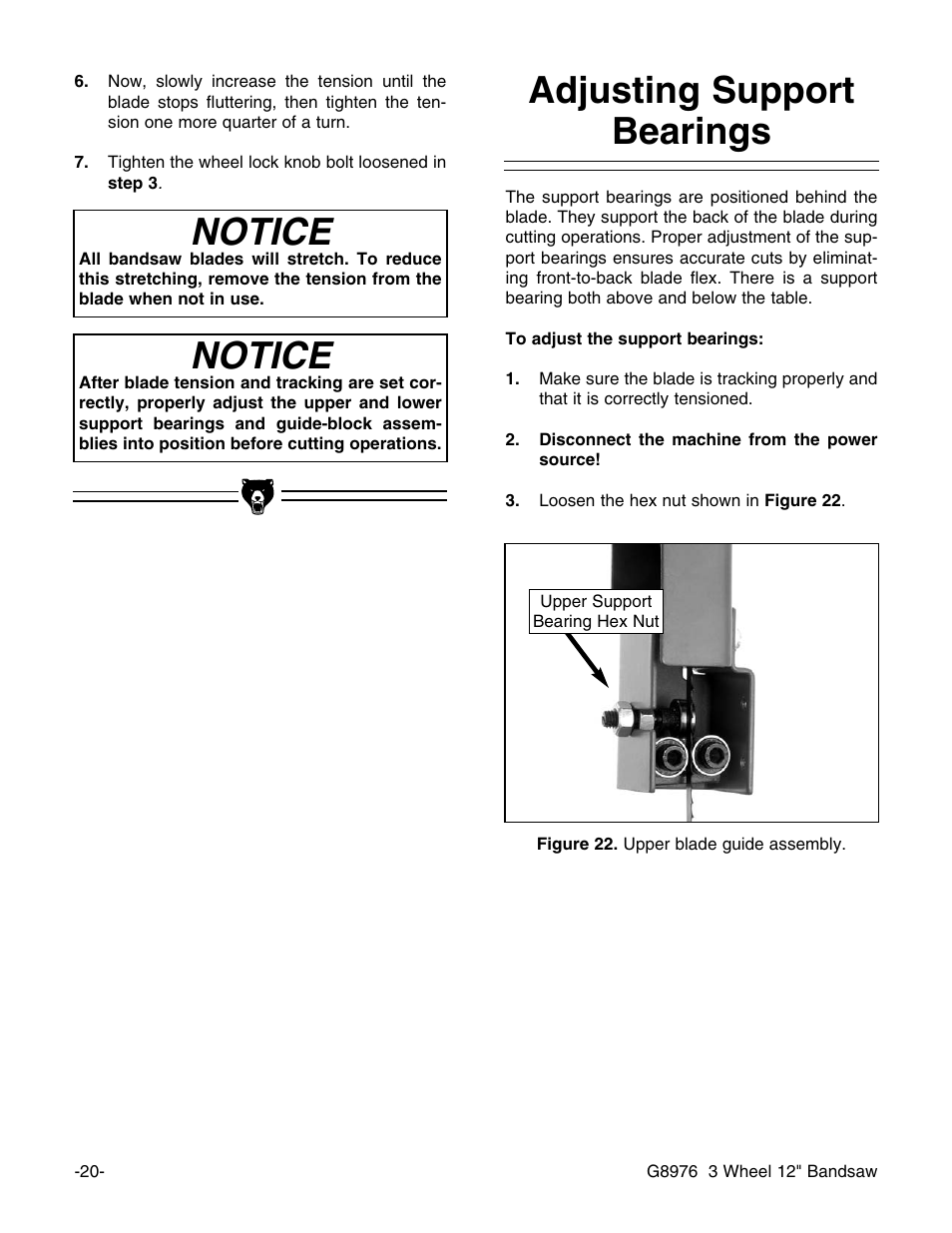 Notice, Adjusting support bearings | Grizzly G8976 User Manual | Page 22 / 46