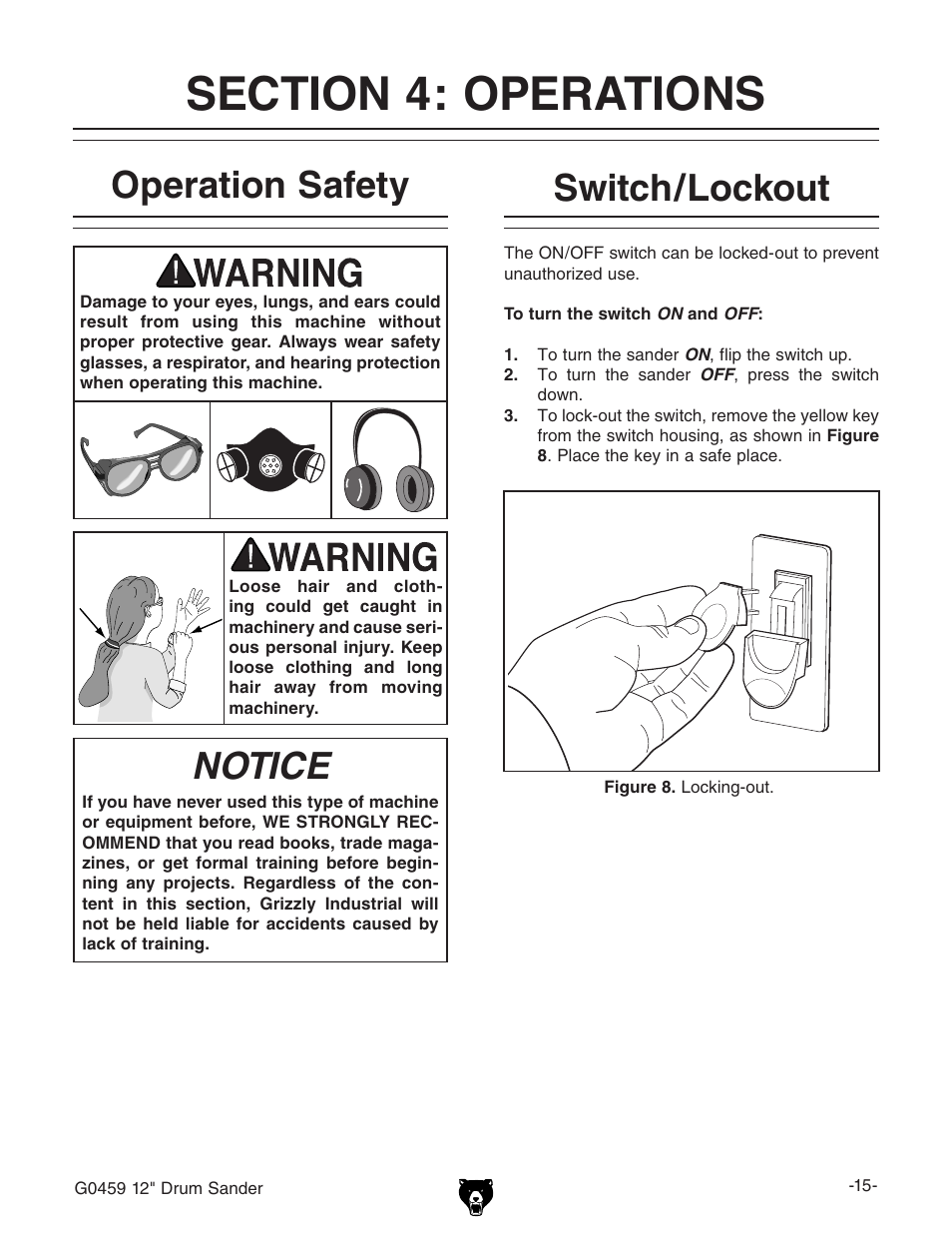 Operation safety, Notice, Switch/lockout | Grizzly G0459 User Manual | Page 17 / 52