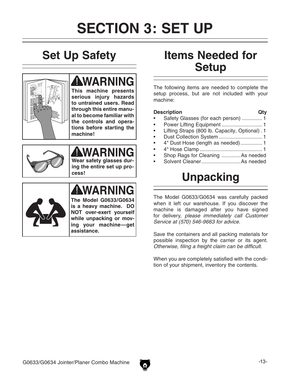 Set up safety, Items needed for setup, Unpacking | Grizzly Jointer/ G0634Z User Manual | Page 31 / 88