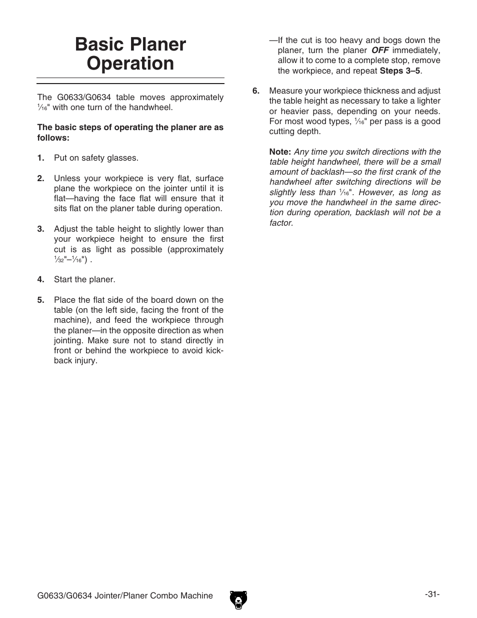 Basic planer operation | Grizzly Jointer/ G0634Z User Manual | Page 49 / 88