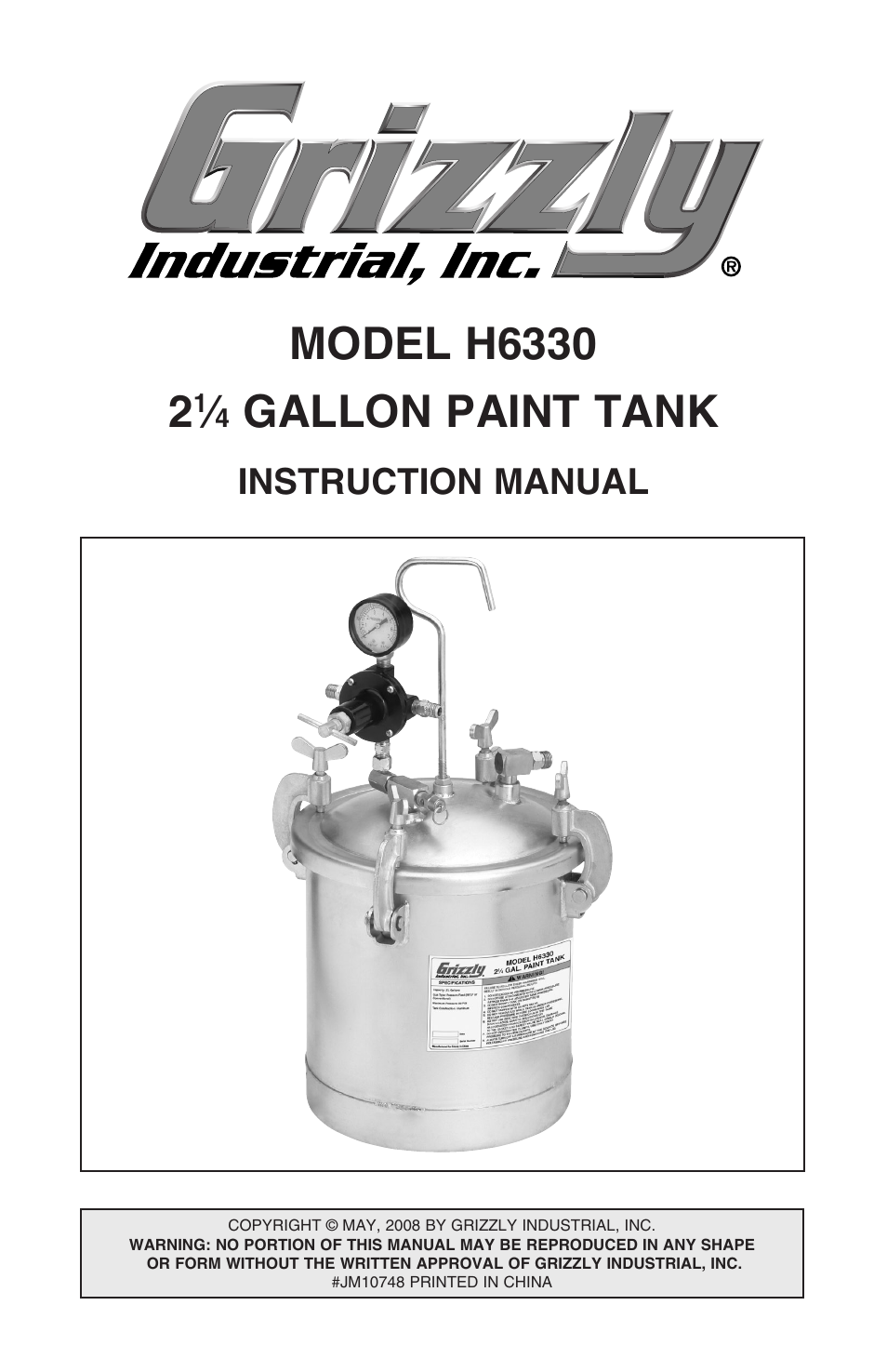 Grizzly 2 1/4 Gallon Paint Tank H6330 User Manual | 16 pages