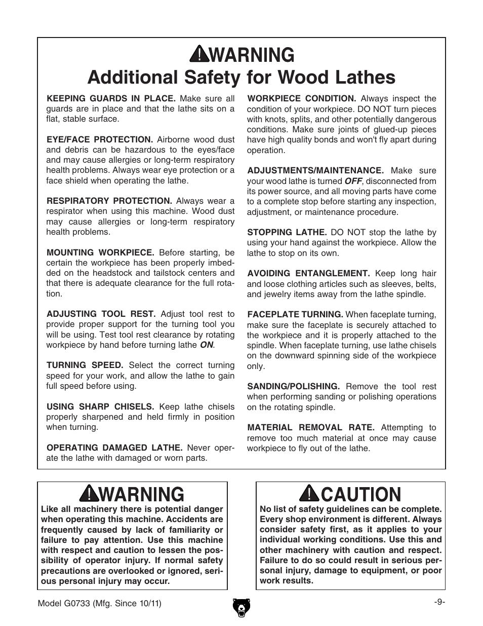 Additional safety for wood lathes | Grizzly 18" x 47" Wood Lathe G0733 User Manual | Page 11 / 52