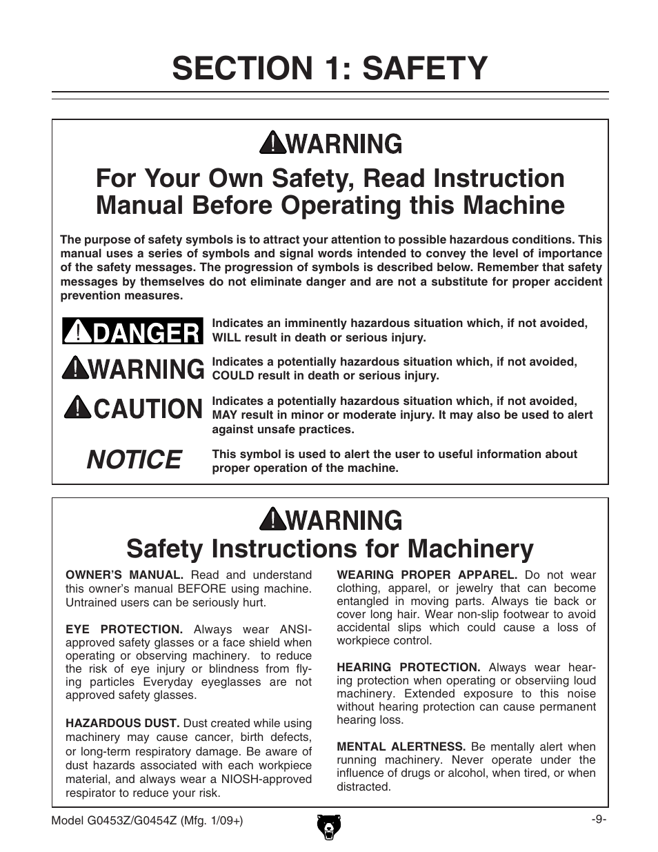 Section 1: safety, Safety instructions for machinery, Notice | Grizzly G0453PX User Manual | Page 15 / 72