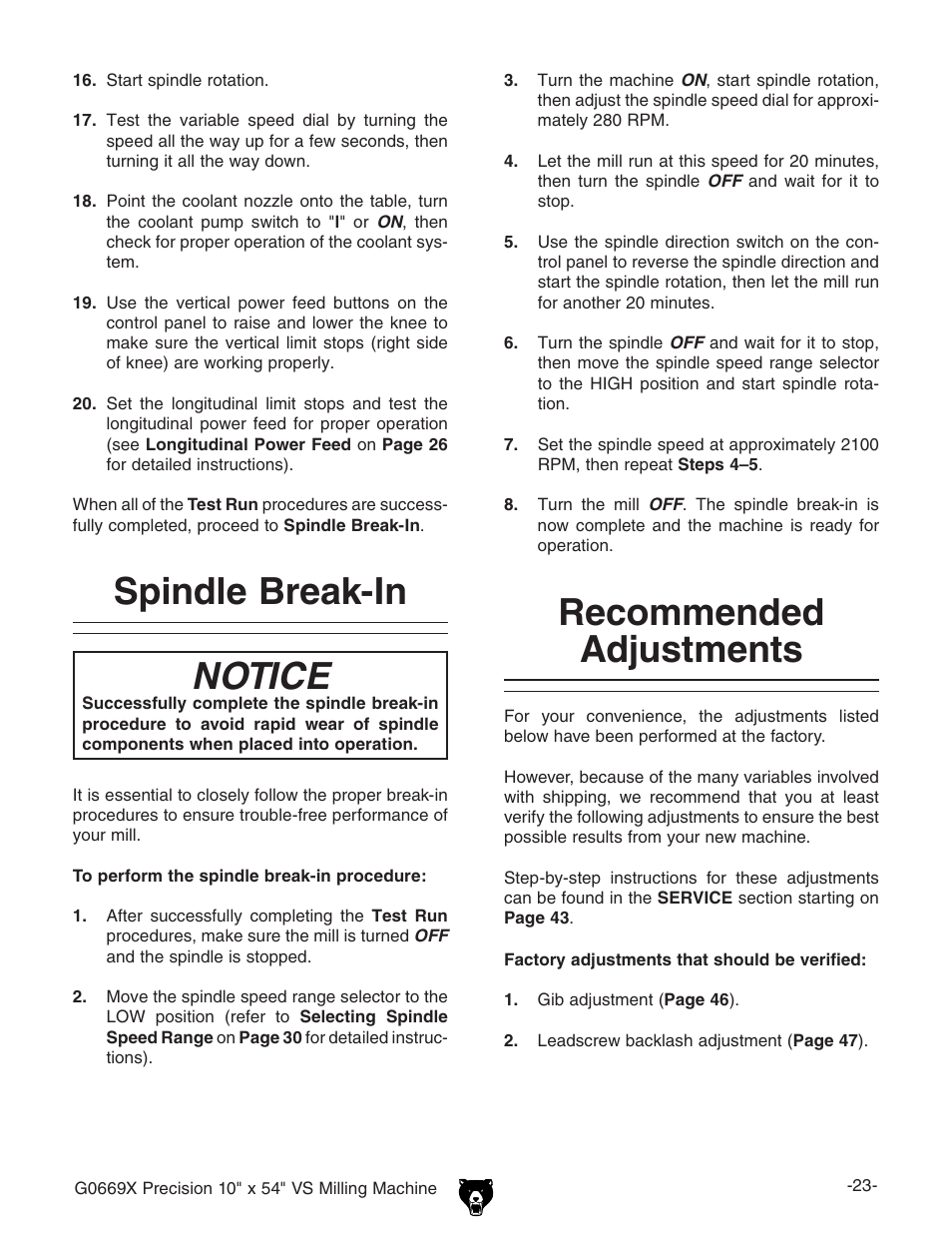 Spindle break-in notice, Recommended adjustments | Grizzly VS MILLING MACHINE G0669X User Manual | Page 25 / 76