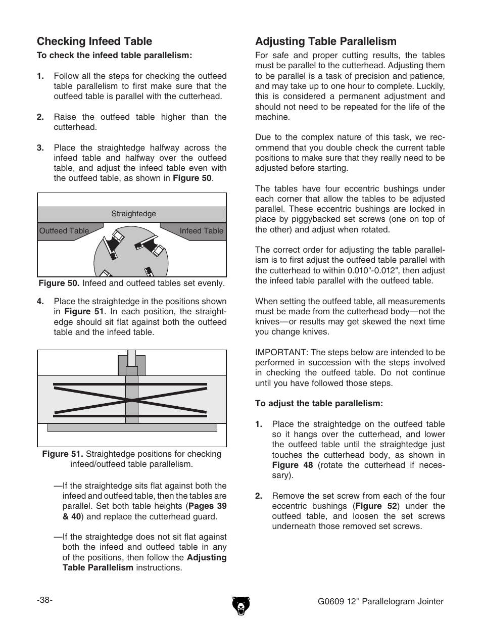 Adjusting table parallelism, Checking infeed table | Grizzly G0609 User Manual | Page 40 / 60