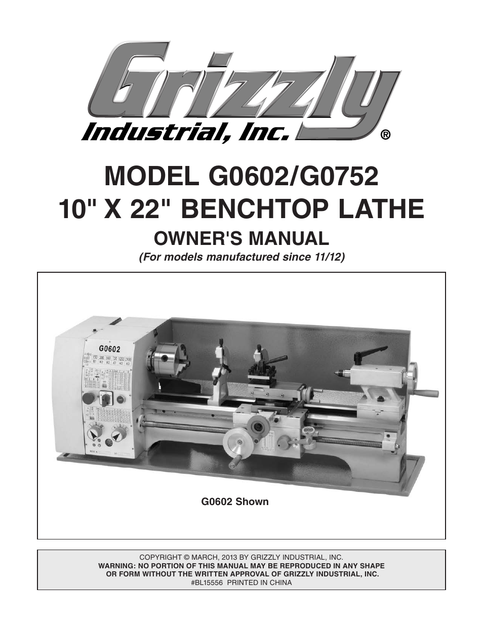 Grizzly 10" x 22" Benchtop Lathe G0602 User Manual | 96 pages