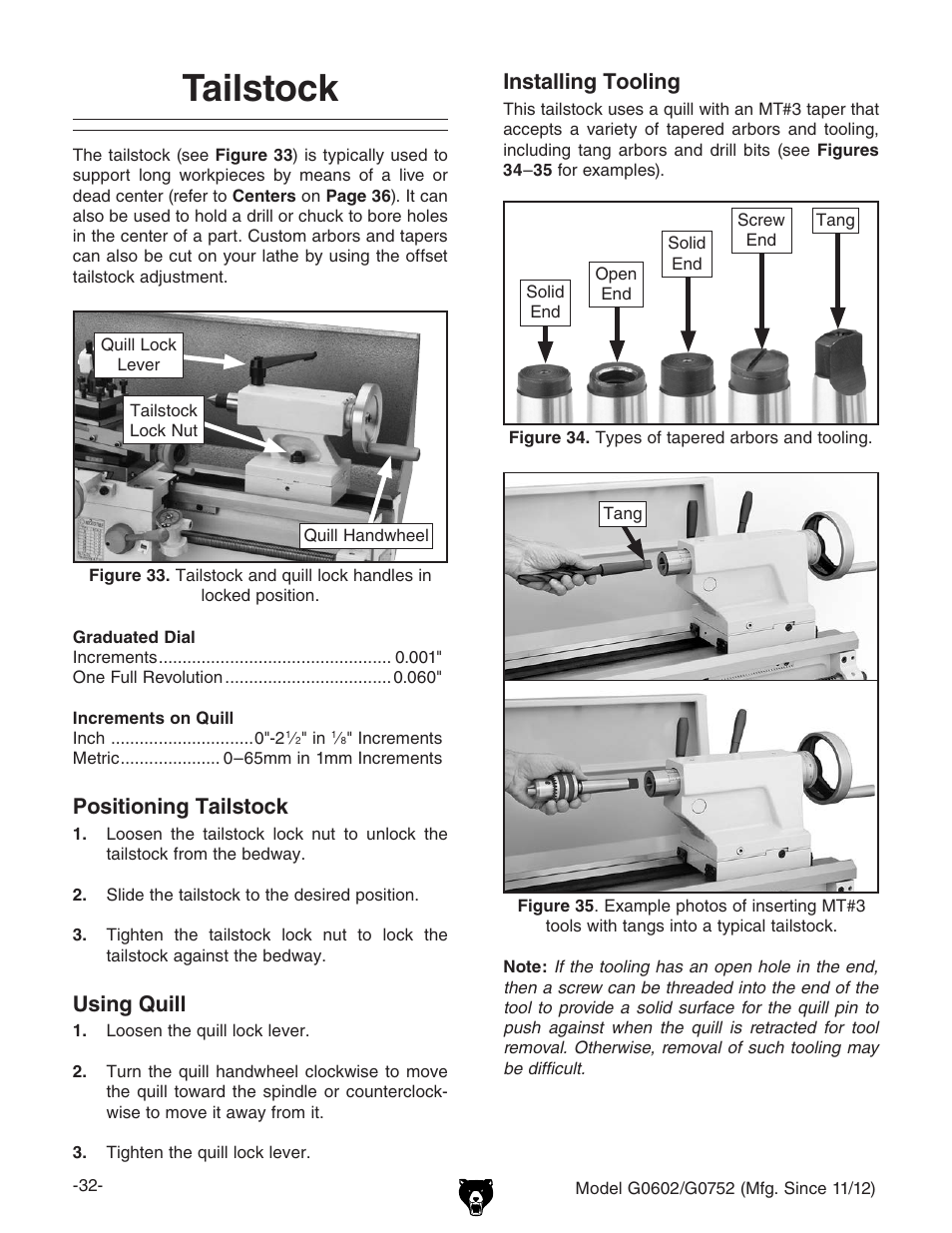 Tailstock, Positioning tailstock, Using quill | Installing tooling | Grizzly 10" x 22" Benchtop Lathe G0602 User Manual | Page 34 / 96