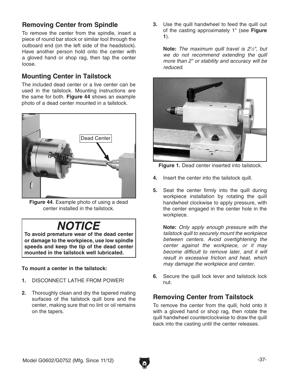 Removing center from spindle, Mounting center in tailstock, Removing center from tailstock | Grizzly 10" x 22" Benchtop Lathe G0602 User Manual | Page 39 / 96