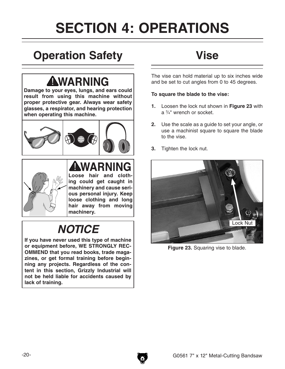 Operation safety, Notice, Vise | Grizzly G0561 User Manual | Page 22 / 52