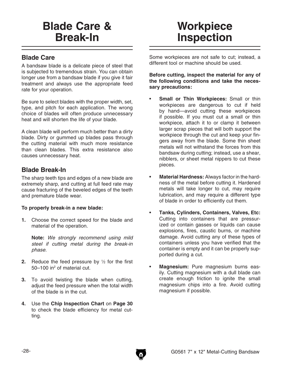 Blade care & break-in workpiece inspection | Grizzly G0561 User Manual | Page 30 / 52