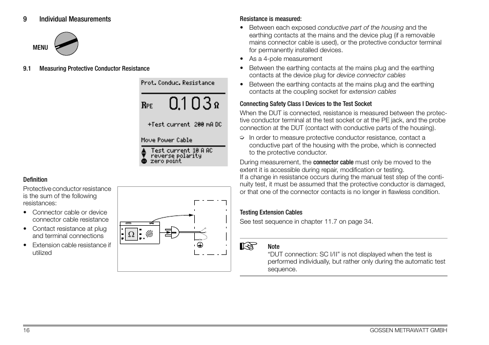 9 individual measurements, 1 measuring protective conductor resistance, Individual measurements | Measuring protective conductor resistance | Gossen MetraWatt 702 User Manual | Page 16 / 48