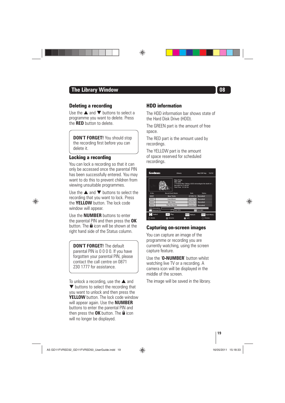 The library window, Deleting a recording, Locking a recording | Hdd information, Capturing on-screen images | Goodmans GD11FVRSD32 User Manual | Page 19 / 32