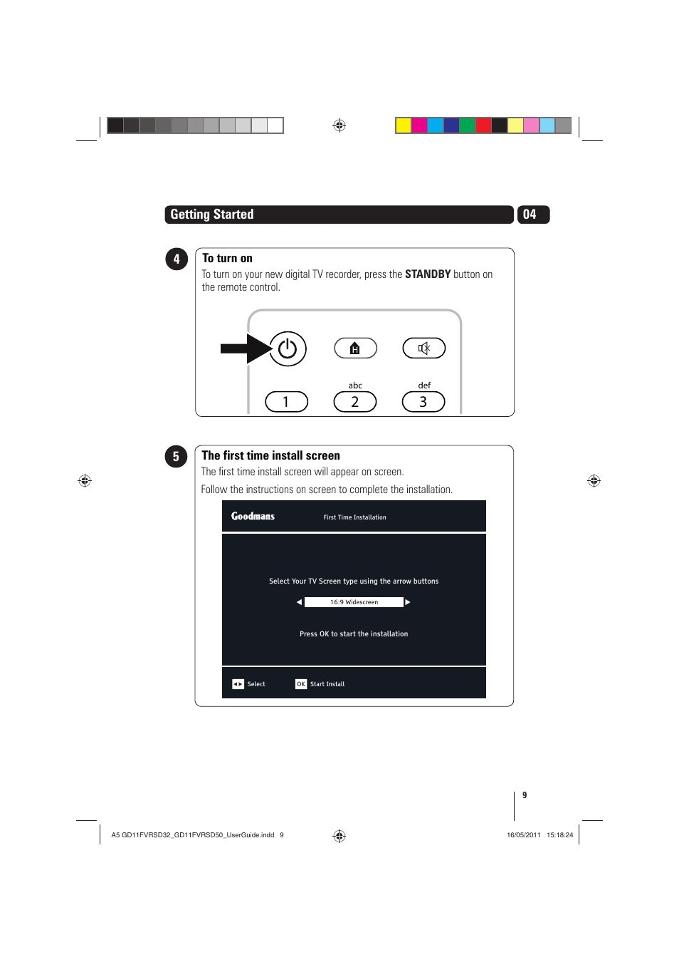 54 getting started, The first time install screen | Goodmans GD11FVRSD32 User Manual | Page 9 / 32