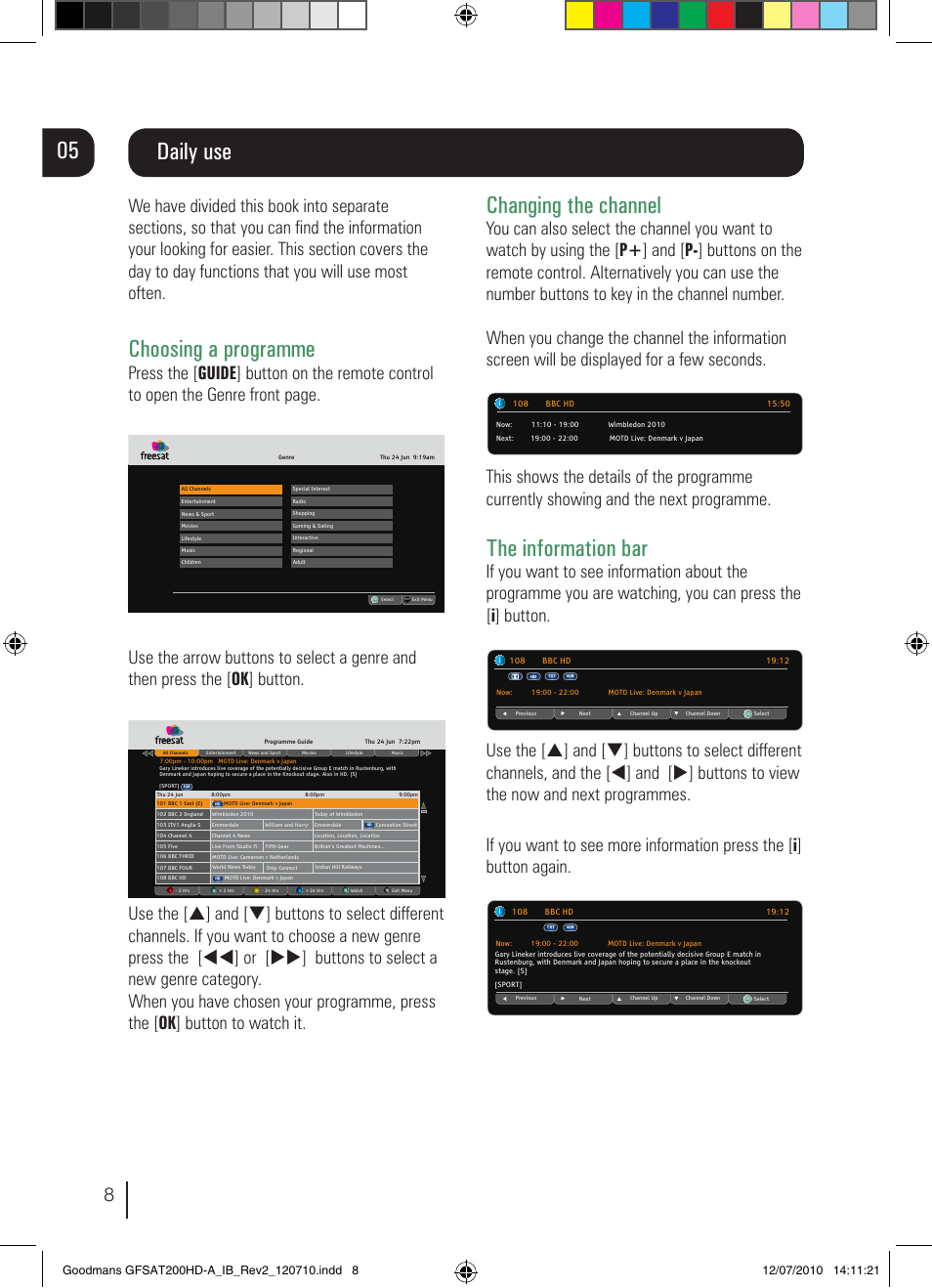 Daily use, Choosing a programme, Changing the channel | The information bar | Goodmans GFSAT200HD/A User Manual | Page 8 / 28
